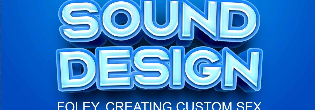 SOUND DESIGN 3 SOUND DESIGN 3