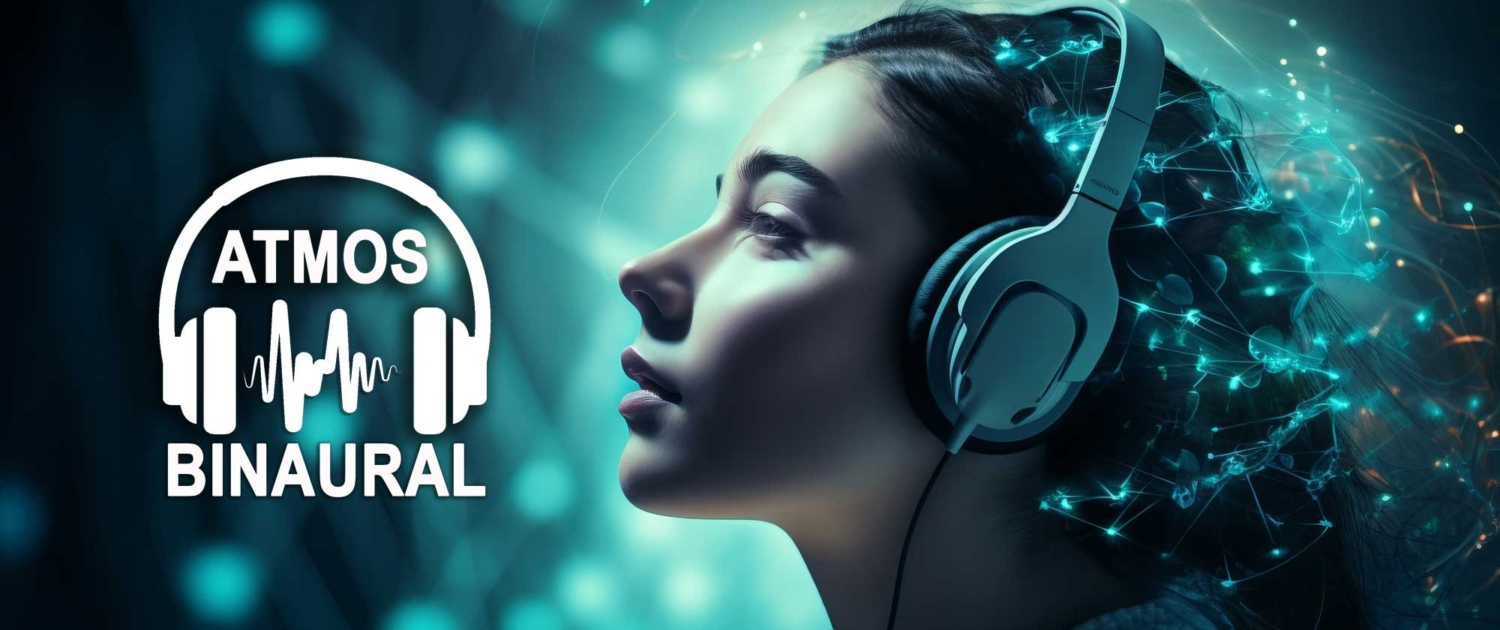 ATMOS BINAURAL HEADPHONES