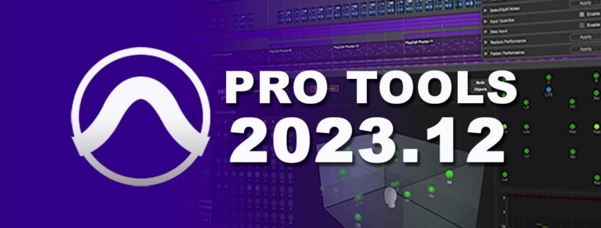 Pro Tools 2023.12 Software Release