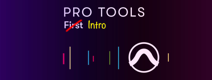 Pro Tools First Intro Pro Tools First Intro