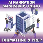 AI Narration Manuscript Formating